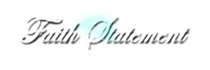 Faith Statement